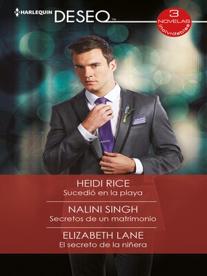 Sucedió en la playa--Secretos de un matrimonio--El secreto de la niñera - ebook